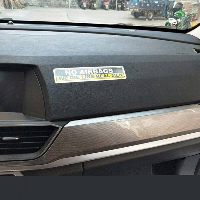 No Airbags We Die Like Real Man Auto Sticker - VCTparts.nl